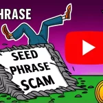 YouTube Crypto Scams: Seed Phrases and TRX Fees Trap Unwary Investors