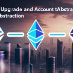 Ethereum’s Pectra Upgrade in Q1 2025: EIP-7702 Enhances Account Abstraction